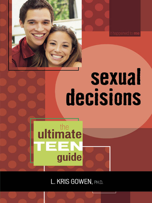 Title details for Sexual Decisions by Kris L. Gowen - Available